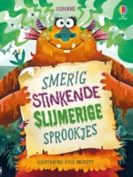 Smerig stinkende slijmerige sprookjes | 9789000396627 Smerig stinkende slijmerige sprookjes | 9789000396627