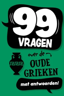 99 vragen over de Oude Grieken