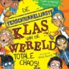 De verschrikkelijkste klas van de wereld - Totale Chaos! | 9789048322657