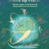 Word jij de eerste mens op Mars? | 9789086647958