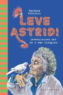 Leve Astrid!