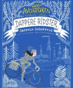 Meer avonturen van de dappere ridster