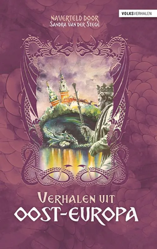 Verhalen uit Oost-Europa | 9789086963270 Verhalen uit Oost-Europa