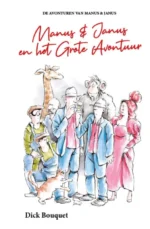 Manus & Janus en het grote avontuur | 9789090388694