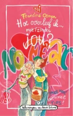 Hoe overleef ik met/zonder jou? | 9789021482354