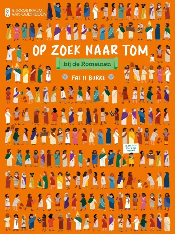 Op zoek naar Tom bij de Romeinen | 9789492899972 Op zoek naar Tom bij de Romeinen