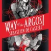 Way of the Argosi | 9781471406157