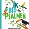 Ik bid de Psalmen | 9789033835780