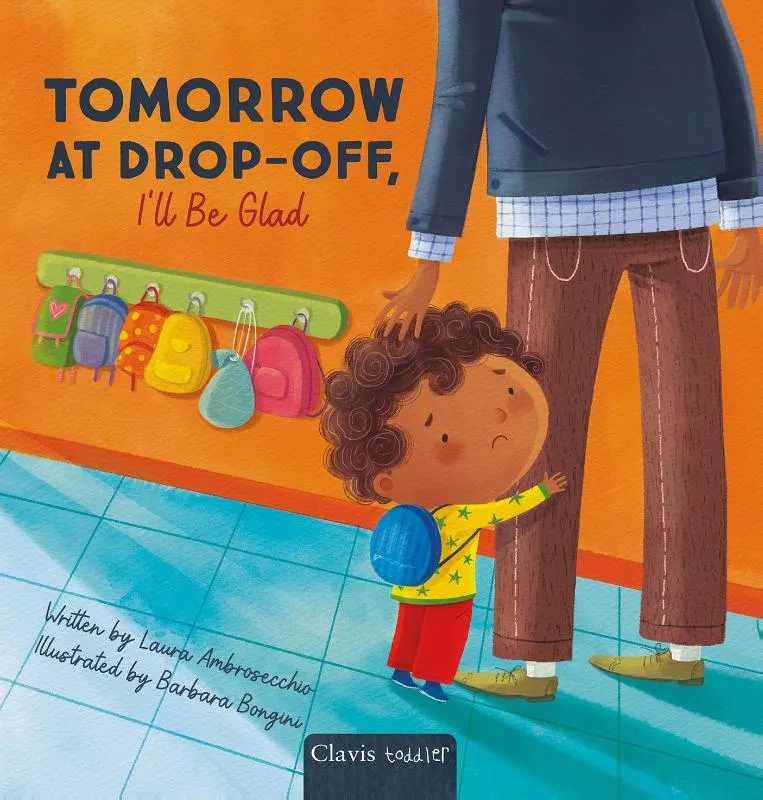 Tomorrow at Drop-Off, I'll Be Glad | 9798890631213 Tomorrow at Drop-Off, I'll Be Glad