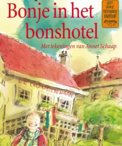 Bonje in het bonshotel