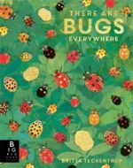 There are Bugs Everywhere | 9781787417175