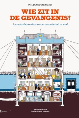 Wie zit in de gevangenis?