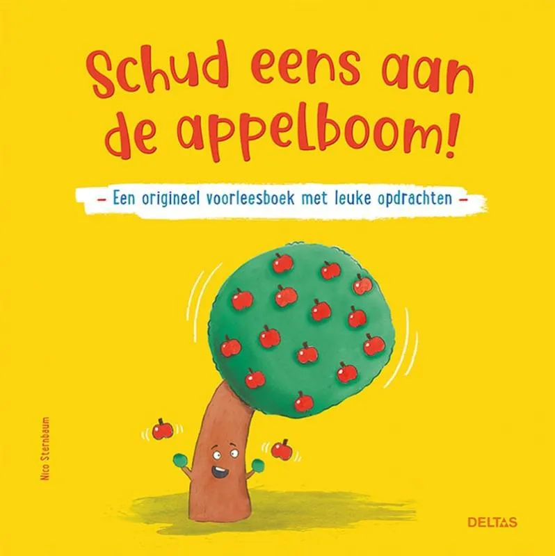 Schud eens aan de appelboom! | 9789044762983 Schud eens aan de appelboom!