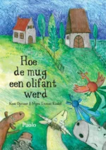 Hoe de mug een olifant werd | 9789059081680