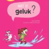 Wat is geluk? | 9789002271083