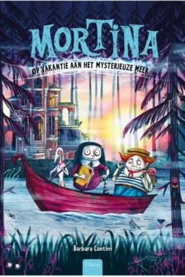 Mortina op vakantie aan het mysterieuze meer