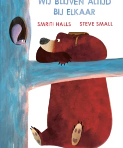 Wij blijven altijd bij elkaar