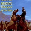 Wild Spirit of the West | 9780689713439