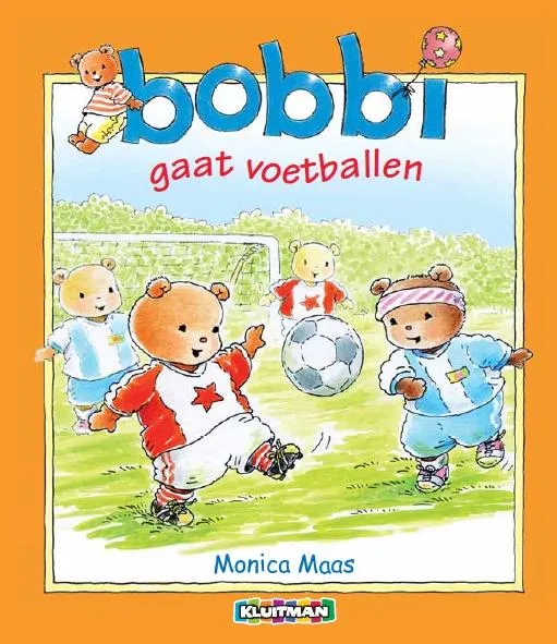 Bobbi gaat voetballen | 9789020684162 Bobbi gaat voetballen