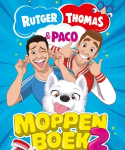 MOPPENBOEK VAN RUTGER, THOMAS EN PACO -
