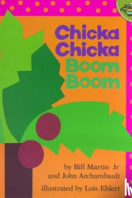 Chicka Chicka Boom Boom