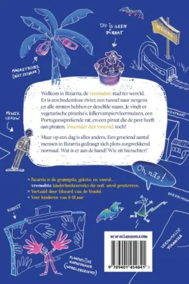 Alternative view of Het ongelooflijk vreemde voorval in Bizarria