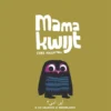 Mama kwijt | 9789025782368 Mama kwijt | 9789025782368