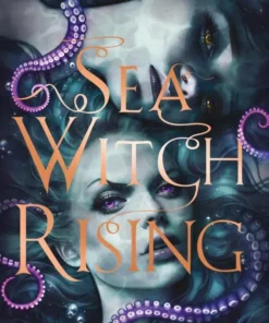 Sea Witch Rising