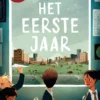 Het eerste jaar | 9789062227341