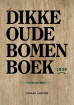 Het dikke oude bomenboek | 9789463141338 Het dikke oude bomenboek | 9789463141338