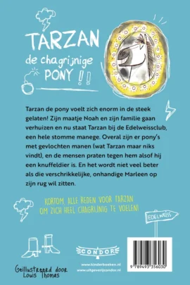 Alternative view of Tarzan, de chagrijnige pony