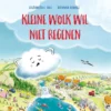 Kleine Wolk wil niet regenen | 9789464394764