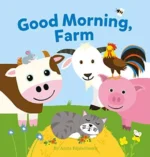 Good Morning, Farm | 9781605375670