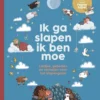 Ik ga slapen ik ben moe | 9789059990555