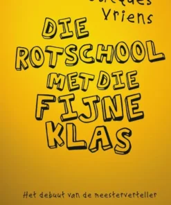 Die rotschool met die fijne klas