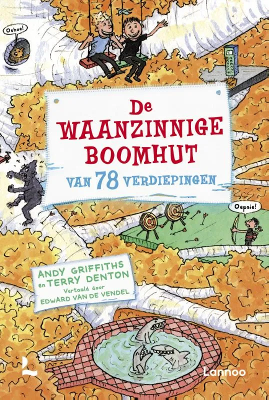 De waanzinnige boomhut van 78 verdiepingen | 9789401441179 De waanzinnige boomhut van 78 verdiepingen