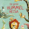 De grote hummelheisa | 9789044842319