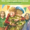Mijn vader is geen moordenaar | 9789053003916