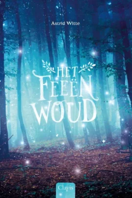 Het feeënwoud