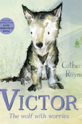 Victor, the Wolf with Worries | 9789048320707