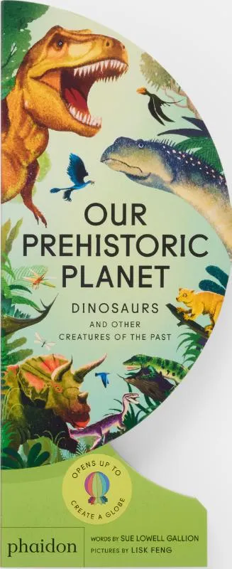 Our Prehistoric Planet | 9781837290390 Our Prehistoric Planet