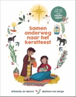 Samen onderweg naar het kerstfeest | 9789047714002