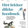 Het lekker dikke leesboek | 9789045125671 Het lekker dikke leesboek | 9789045125671