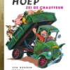 Hoep zei de chauffeur | 9789054449027 Hoep zei de chauffeur | 9789054449027