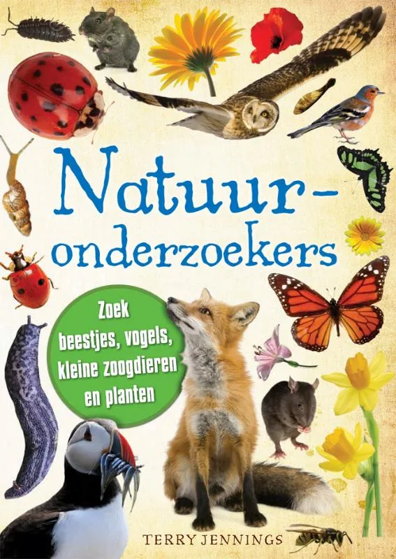 Natuuronderzoekers | 9789036628006 Natuuronderzoekers