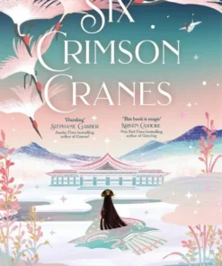 Six Crimson Cranes