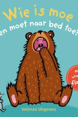 Wie is moe en moet naar bed toe?