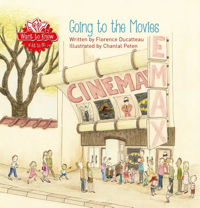 Want to Know. Going to the Movies | 9781605378701 Want to Know. Going to the Movies