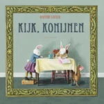 Kijk, konijnen | 9789047709213