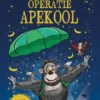 Operatie Apekool | 9789044849011